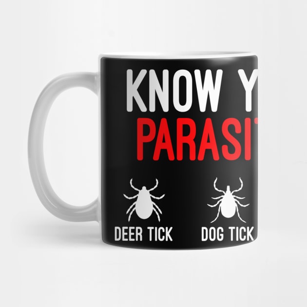Funny Know Your Parasites by Raw Designs LDN